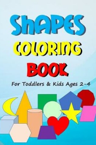 Cover of Shapes Coloring Book