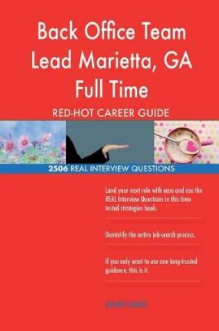 Cover of Back Office Team Lead Marietta, GA Full Time RED-HOT Career; 2506 REAL Interview