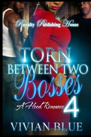 Cover of Torn Between Two Bosses 4