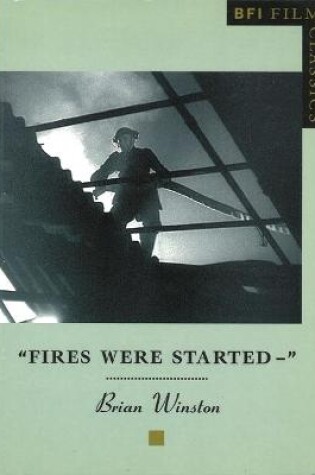 Cover of Fires Were Started