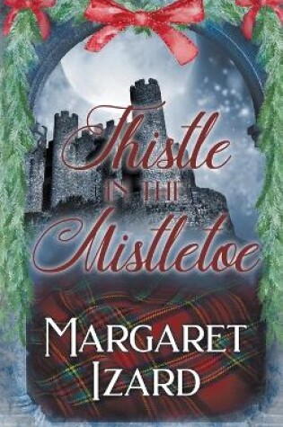 Cover of Thistle in the Mistletoe