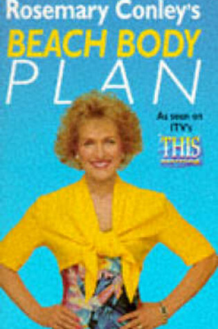 Cover of Rosemary Conley's Beach Body Plan