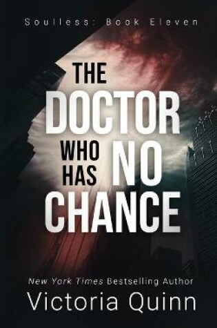 Cover of The Doctor Who Has No Chance