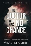 Book cover for The Doctor Who Has No Chance