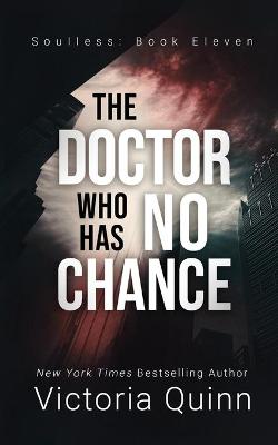 Book cover for The Doctor Who Has No Chance