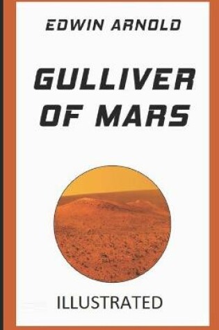 Cover of Gulliver of Mars IllustratedEdwin