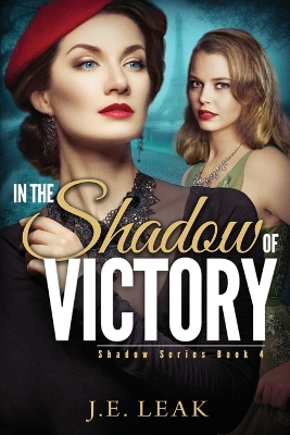 Cover of In the Shadow of Victory