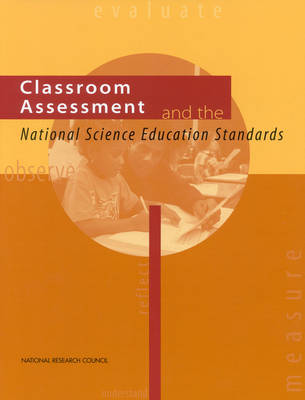 Book cover for Classroom Assessment and the National Science Education Standards