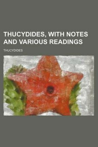 Cover of Thucydides, with Notes and Various Readings