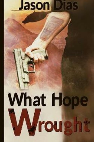 Cover of What Hope Wrought