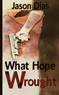 Book cover for What Hope Wrought