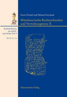 Book cover for Mittelassyrische Rechtsurkunden Und Verwaltungstexte X