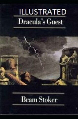 Cover of Dracula's Guest IllustratedBram Stoker