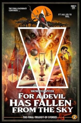 Cover of For a Devil Has Fallen from the Sky