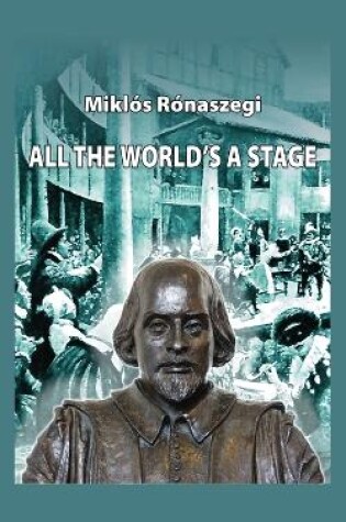 Cover of All the World's a Stage