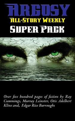 Book cover for Argosy All-Story Weekly Super Pack