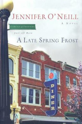 Cover of A Late Spring Frost