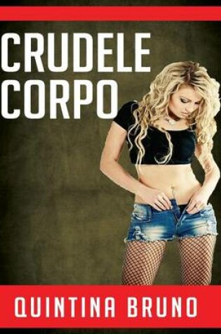 Cover of Crudele Corpo