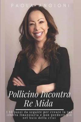 Book cover for Pollicino Incontra Re Mida