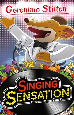 Book cover for Geronimo Stilton: Singing Sensation