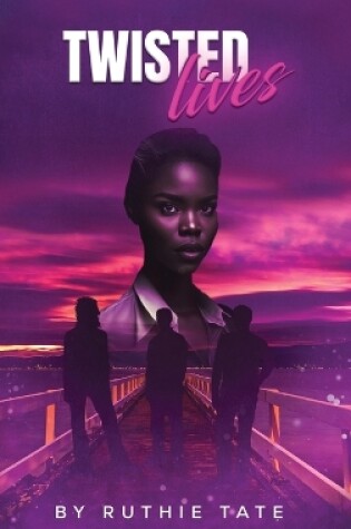 Cover of Twisted Lives