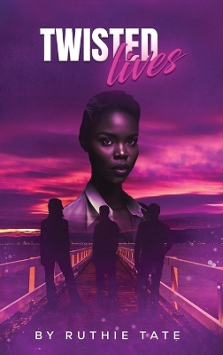 Cover of Twisted Lives