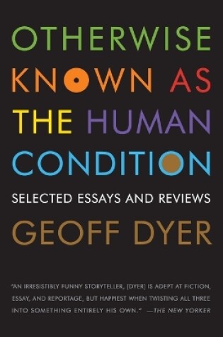 Cover of Otherwise Known as the Human Condition