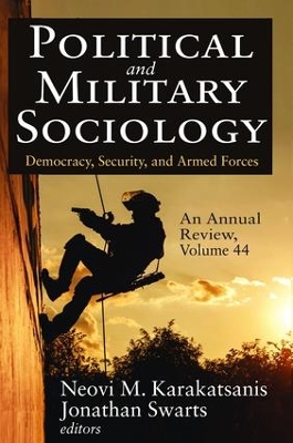 Book cover for Political and Military Sociology, an Annual Review