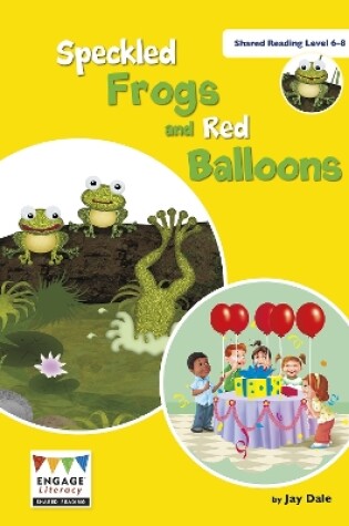 Cover of Speckled Frogs and Red Balloons