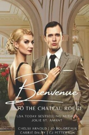 Cover of Bienvenue to the Chateau Rouge