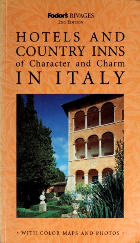 Book cover for Rivages Hotels and Country Inns of Character and Charm in Italy