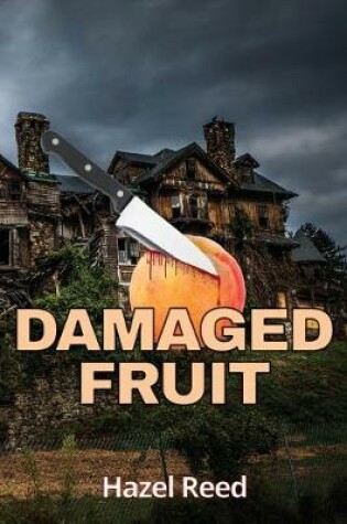 Cover of Damaged Fruit