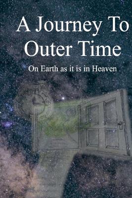 Cover of A Journey to Outer Time