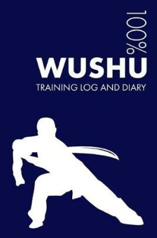 Cover of Wushu Training Log and Diary