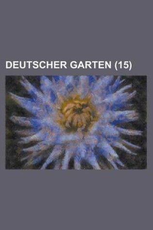 Cover of Deutscher Garten (15 )