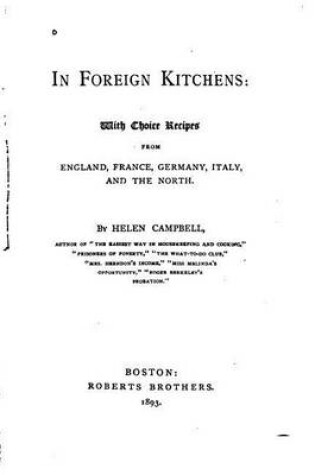 Cover of In Foreign Kitchens, With Choice Recipes from England, France, Germany, Italy and the North