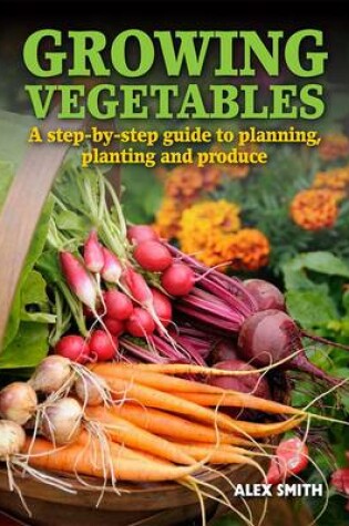 Cover of Growing Vegetables