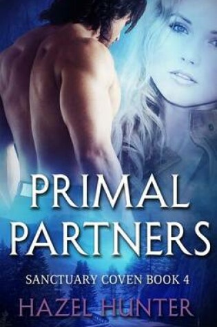 Cover of Primal Partners (Book Four of the Sanctuary Coven Series)