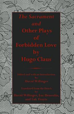 Book cover for Sacrament And Other Plays Of Forbidden Love