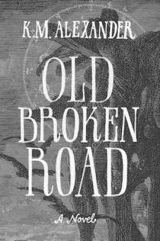 Cover of Old Broken Road