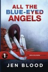 Book cover for All the Blue-Eyed Angels