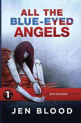 Cover of All the Blue-Eyed Angels