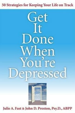 Cover of Get It Done When You're Depressed