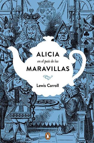 Cover of Alicia en el país de las maravillas. Edición conmemorativa  / Alice's Adventures   in Wonderland