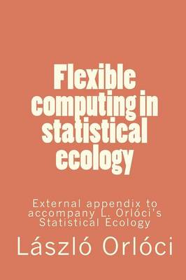 Cover of Flexible computing in statistical ecology