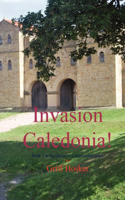 Book cover for Invasion - Caledonia!