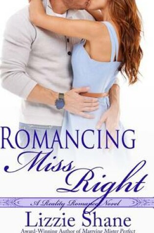Cover of Romancing Miss Right