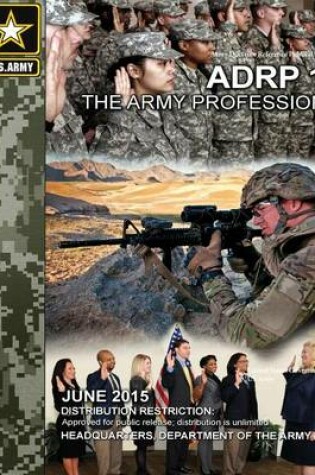 Cover of Army Doctrine Reference Publication ADRP 1 The Army Profession June 2015