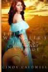 Book cover for The Wrangler's Mail Order Bride