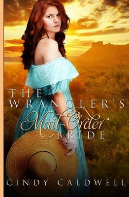 Book cover for The Wrangler's Mail Order Bride